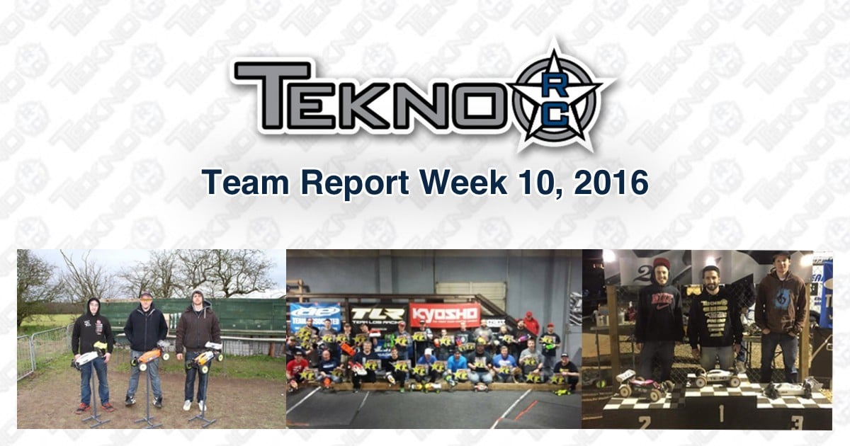 Tekno RC Team Report Week 10 2016