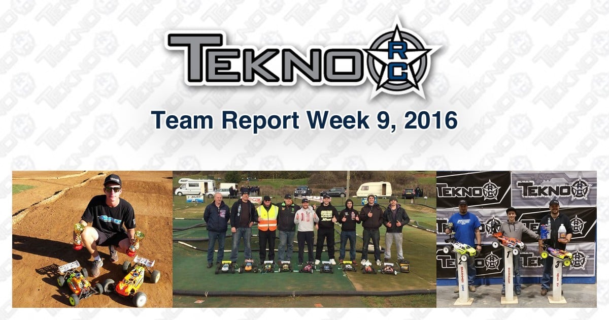 Tekno RC Team Report Week 9 2016