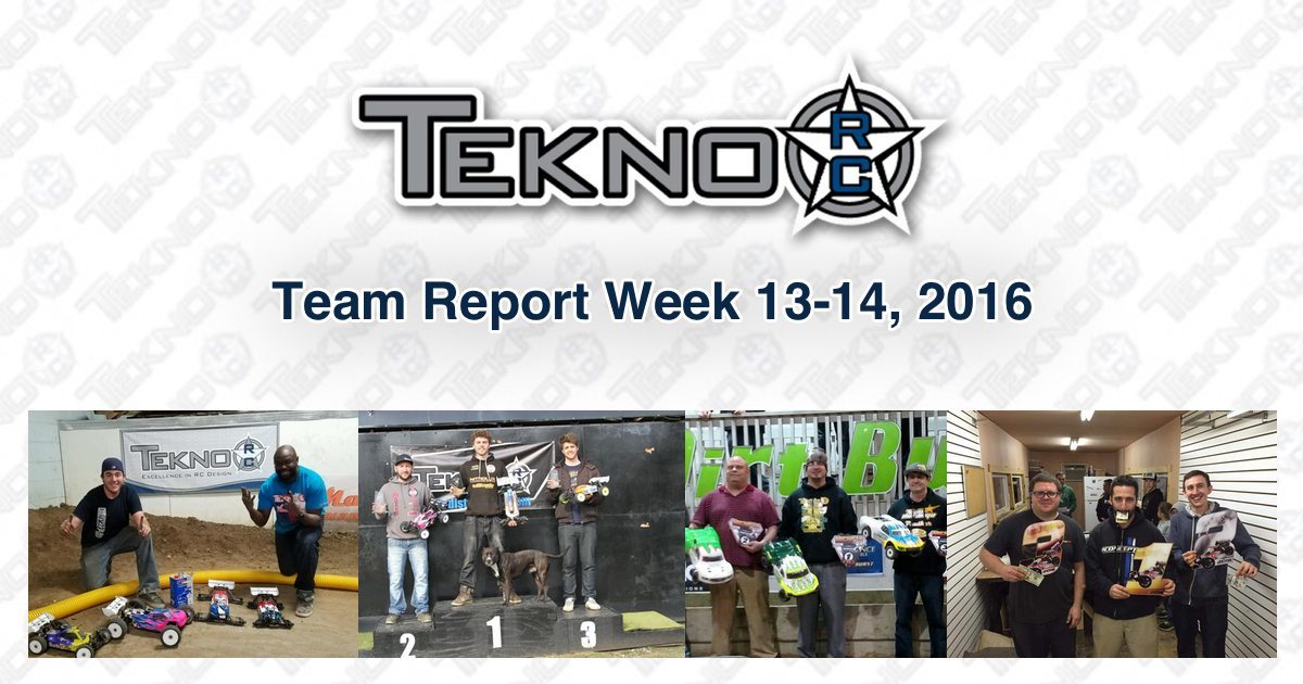 Tekno RC Team Report Week 13-14 2016