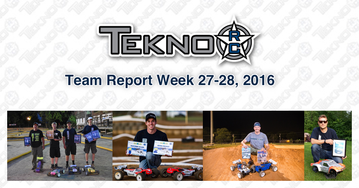 Tekno RC Team Report Week 27-28 2016