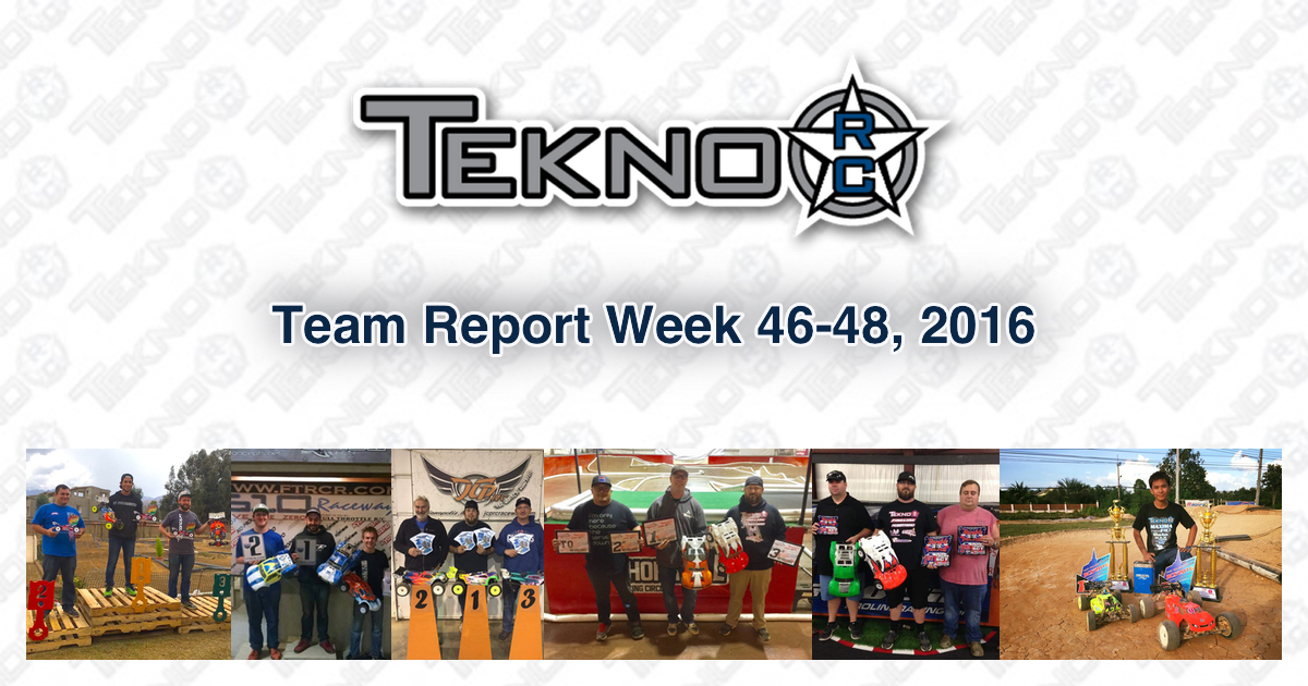 Tekno RC Team Report Week 46-48 2016
